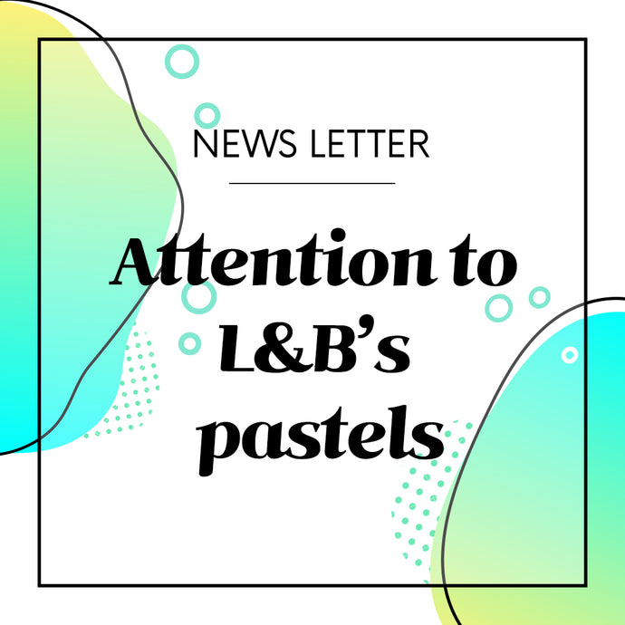 L&B’s pastel popularity is on the rise with analog sensitivity